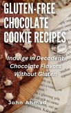 Gluten-Free Chocolate Cookie Recipes (eBook, ePUB)