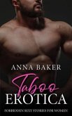 Taboo Erotica - Forbidden Sexy Stories for Women (eBook, ePUB)