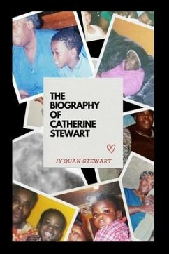 Cover The Biogrpahy of Catherine Stewart (eBook, ePUB)