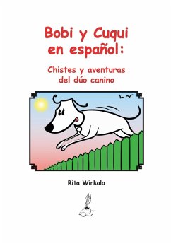 Bobi y cuqui en espanol - Wirkala, Rita