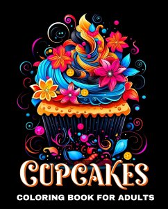 Cupcakes Coloring Book for Adults - Peay, Regina