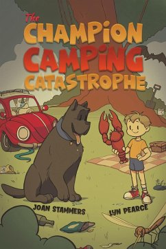 The Champion Camping Catastrophe - Stammers, Joan