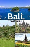 Bali Travel Guide (eBook, ePUB)