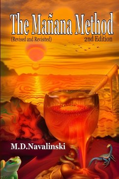 The Manana Method-2nd Edition - Navalinski, Michael Dean