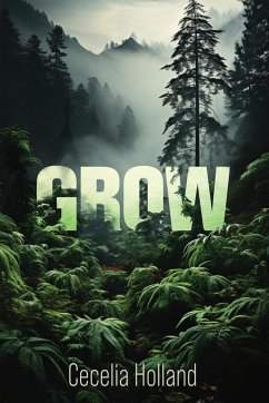 Grow - Holland, Cecelia