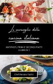 Le meraviglie della cucina italiana
