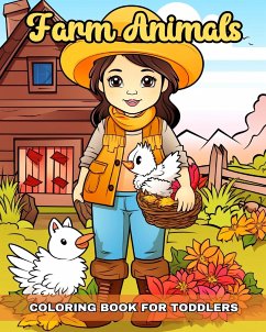 Farm Animals Coloring Book for Toddlers - Peay, Regina