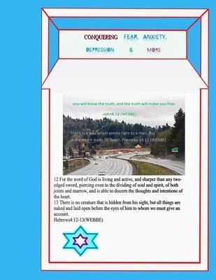 Conquering Fear, Anxiety, Depression & More (eBook, ePUB) Conquering Fear, Anxiety, Depression & More (eBook, ePUB)