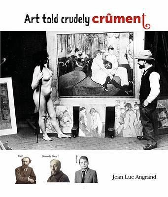 Art told crudely CRÛMENT (eBook, ePUB)