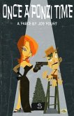 Once A Ponzi Time (eBook, ePUB)