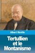Tertullien et le Montanisme - Bild 1