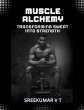 Muscle Alchemy - Bild 1