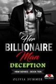 Her Billionaire Man Book 10 - Deception (eBook, ePUB)
