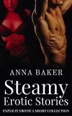 Steamy Erotic Stories - Explicit Erotica Shorts Collection (eBook, ePUB) Steamy Erotic Stories - Explicit Erotica Shorts Collection (eBook, ePUB)