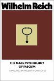 The Mass Psychology of Fascism (eBook, ePUB)