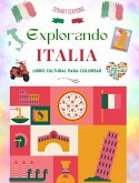 Explorando Italia - Libro cultural para colorear - Diseños creativos clásicos y contemporáneos de símbolos italianos