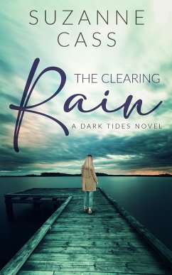The Clearing Rain - Cass, Suzanne