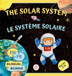 The Solar System for Bilingual Kids / Le Système Solaire Pour les Enfants Bilingues - John, Samuel