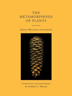 The Metamorphosis of Plants - Goethe, Johann Wolfgang von