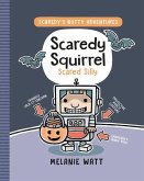 Scaredy Squirrel Scared Silly