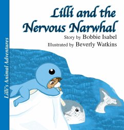 Lilli and the Nervous Narwhal - Isabel, Bobbie