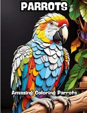 Parrots Parrots