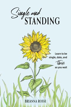 Single and Standing (eBook, ePUB) - Rossi, Brianna