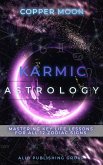 Karmic Astrology (eBook, ePUB)