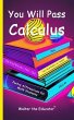 You Will Pass Calculus (eBook, ePUB) - Bild 1