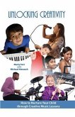 Unlocking Creativity (eBook, ePUB) Unlocking Creativity (eBook, ePUB)