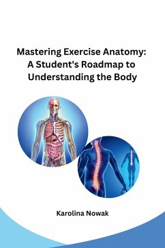 Mastering Exercise Anatomy - Karolina Nowak