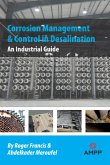 Corrosion Management and Control in Desalination