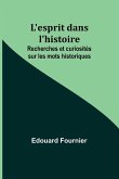 L'esprit dans l'histoire L'esprit dans l'histoire