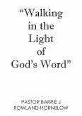 Walking in the Light of God's Word