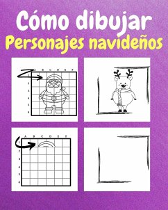 Cómo dibujar personajes navideños - Sauseda, Sancha