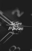 The Time Machine (Annotated) (eBook, ePUB)