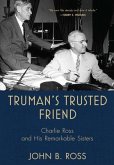 Truman's Trusted Friend (eBook, ePUB)