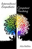 Intercultural Empathetic Competent Teaching (eBook, ePUB)