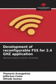 Development of reconfigurable FSS for 2.4 GHZ application