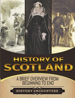 History of Scotland - Encounters, History