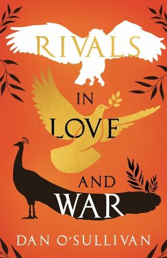 Rivals in Love and War - O'Sullivan, Dan