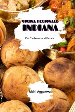 Cucina regionale indiana - Aggarwal, Rishi