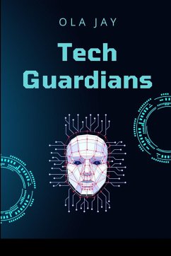 Tech Guardians - Jay, Ola