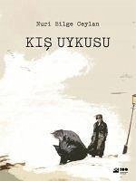 Kis Uykusu - Bilge Ceylan, Nuri