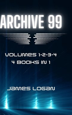 Archive 99 Volumes 1-2-3-4 - Logan, James