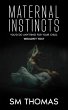 Maternal Instincts - Bild 1