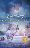 Entering Christmasville (eBook, ePUB)
