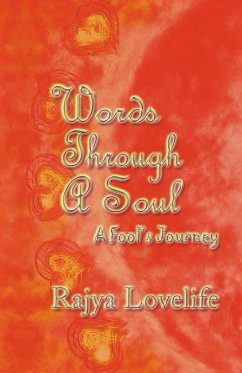 Words Through A Soul - Lovelife, Rajya