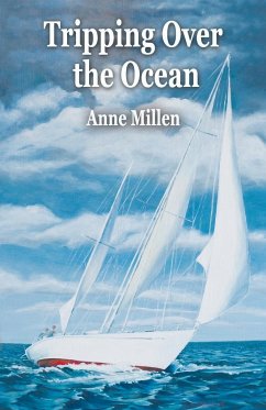 Tripping Over the Ocean - Millen, Anne