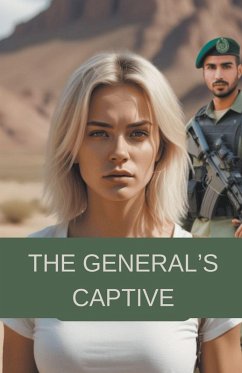 The General's Captive - Eigil, Nora O. The General's Captive - Eigil, Nora O.